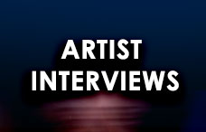 Artist Interviews